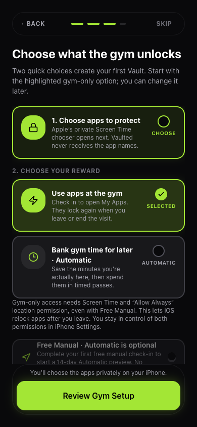 Vaulted setup showing the choice between using apps at the gym and banking gym time for later